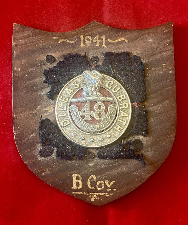 WW2 48th Canadian Highlanders Cap Badge with Tartan Backing Mounted on a Wooden Plaque – “B” Company 1941 with Extra Tartan Patch