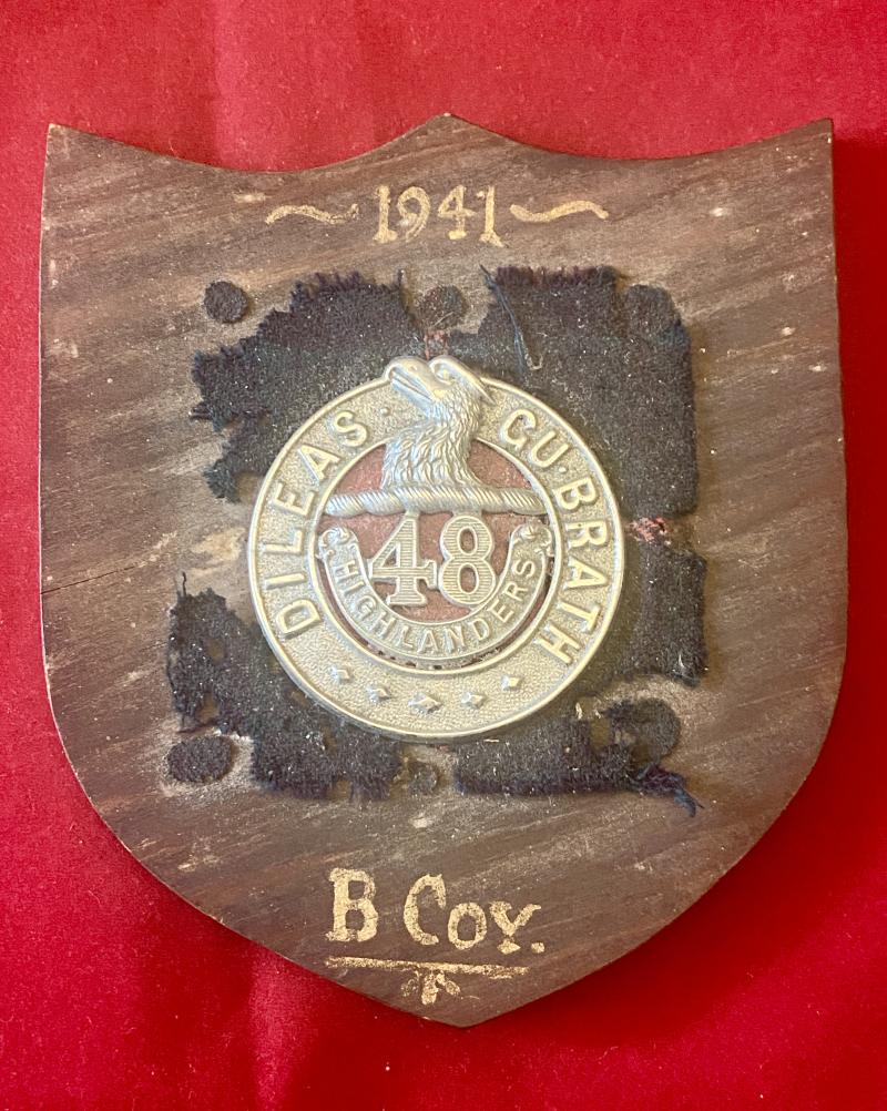 WW2 48th Canadian Highlanders Cap Badge with Tartan Backing Mounted on a Wooden Plaque – “B” Company 1941 with Extra Tartan Patch